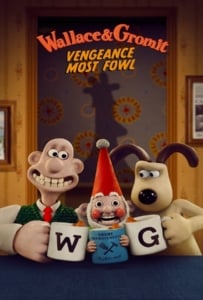 ดูหนังออนไลน์ Wallace & Gromit Vengeance Most Fowl (2024) แค้นติดปีก