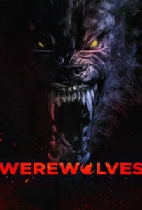 ดูหนังออนไลน์ Werewolves (2024) คนหอนกลายพันธุ์