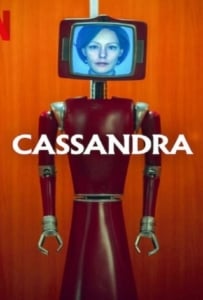 ดูหนังออนไลน์ Cassandra Season 1 (2025) คาสซานดร้า