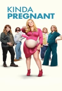 ดูหนังออนไลน์ Kinda Pregnant (2025) สตรีมีคัน