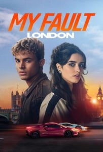 ดูหนังออนไลน์ My Fault London (2025) คำขอโทษ ลอนดอน