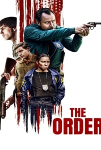 ดูหนังออนไลน์ The Order (2024) จับตายขบวนการเดนคน