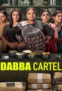 ดูหนังออนไลน์ Dabba Cartel Season 1 (2025) ขบวนการแม่บ้านค้ายา
