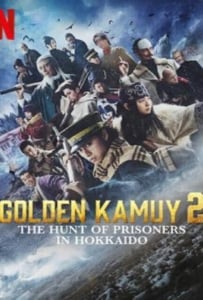 ดูหนังออนไลน์ Golden Kamuy2 The Hunt of Prisoners in Hokkaido (2024)