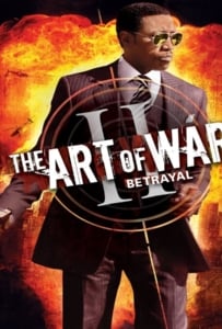 ดูหนังออนไลน์ The Art of War II Betrayal (2008)