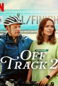 ดูหนังออนไลน์ Off Track 2 (2025) ออฟแทร็ค 2