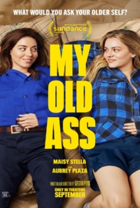 ดูหนังออนไลน์ My Old Ass (2024) เชื่อตัวเองดีที่สุด! (ไหมนะ)