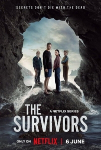 ดูหนังออนไลน์ The Survivors Season 1 (2025) เหยื่อพายุมืด