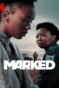ดูหนังออนไลน์ Marked Season 1 (2025) เป้าอันตราย