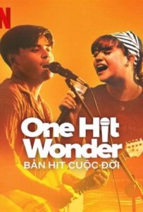 ดูหนังออนไลน์ One Hit Wonder (2025) บทเพลงนี้ไม่ลืมเธอ