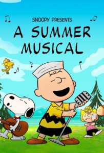 ดูหนังออนไลน์ Snoopy Presents A Summer Musical (2025)