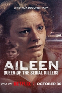 ดูหนังออนไลน์ Aileen Queen of the Serial Killers (2025) ไอลีน เจ้าแม่ฆาตกรต่อเนื่อง