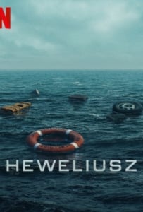 ดูหนังออนไลน์ Heweliusz (2025) ฝ่าคลื่นทะเลคลั่ง
