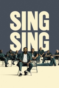 ดูหนังออนไลน์ Sing Sing (2024) แดนขังคนคลั่งฝัน