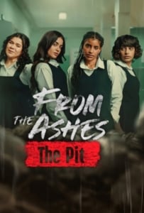 ดูหนังออนไลน์ From the Ashes The Pit (2026) จากเถ้าถ่าน นรกใต้ดิน