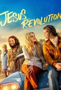 ดูหนังออนไลน์ Jesus Revolution (2023) จีซัส เรฟโวลูชั่น