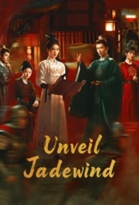 ดูหนังออนไลน์ Unveil Jadewind (2026) คดีพิศวง เสียงกระซิบในหมอก