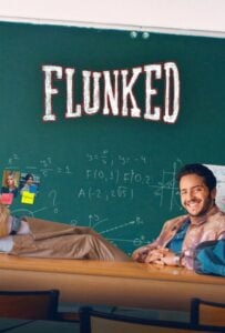 Flunked Season 1 (2026) คุณครูสอบตก